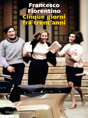 cover image of Cinque giorni fra trent'anni